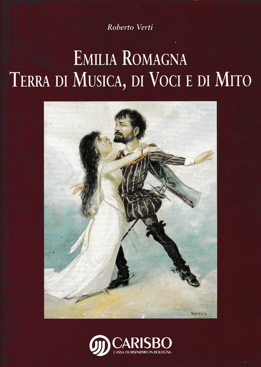 Emilia Romagna. Terra di Musica, di Voci e di Mito - copertina