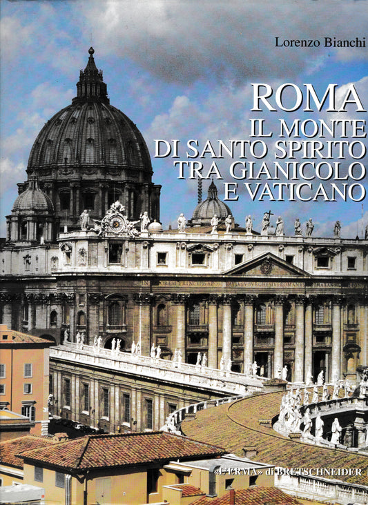 Roma. Il Monte di Santo Spirito tra Gianicolo e Vaticano - copertina