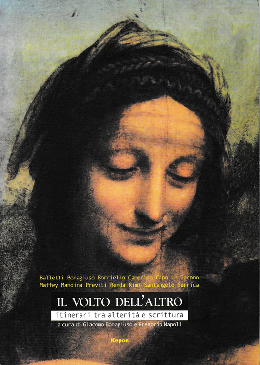 Il volto dell'altro. Itinerari tra alterità e scrittura - copertina