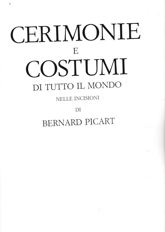 Cerimonie e costumi di tutto il mondo nelle incisioni di Bernard Picart - copertina