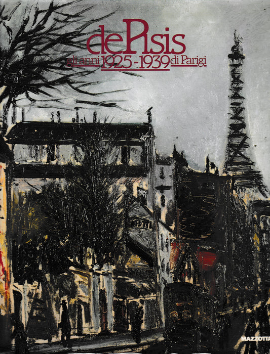 De Pisis gli anni 1925-1939 di Parigi - copertina