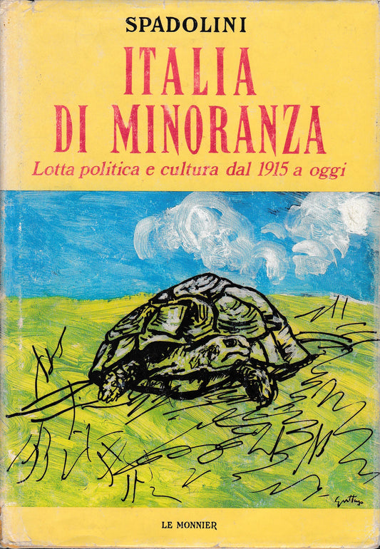 Italia di minoranza. Lotta politica e cultura dal 1915 a oggi - copertina