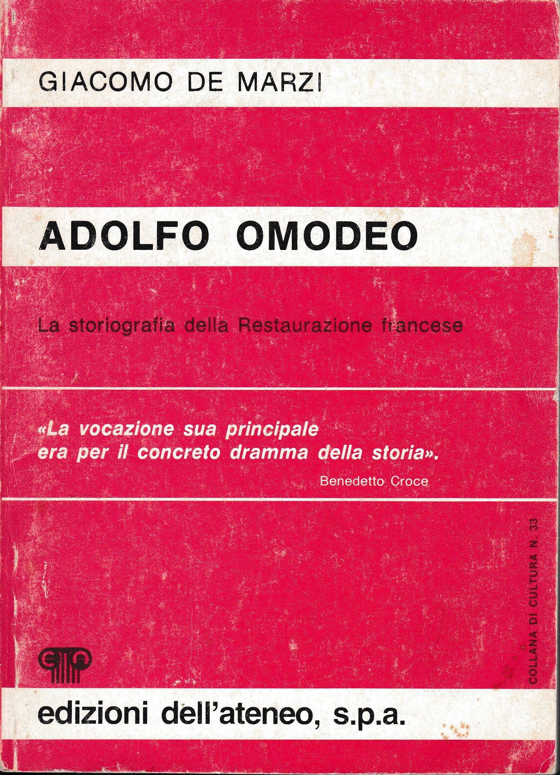 Adolfo Omodeo. La storiografia della Restaurazione francese - copertina