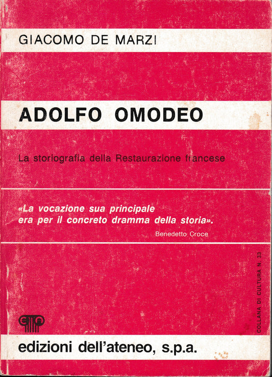 Adolfo Omodeo. La storiografia della Restaurazione francese - copertina