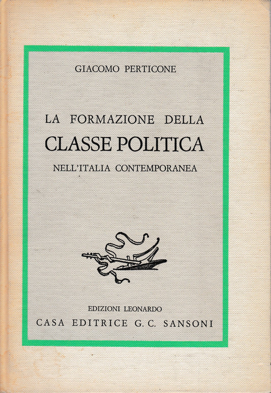 La formazione della classe politica nell'Italia contemporanea - copertina