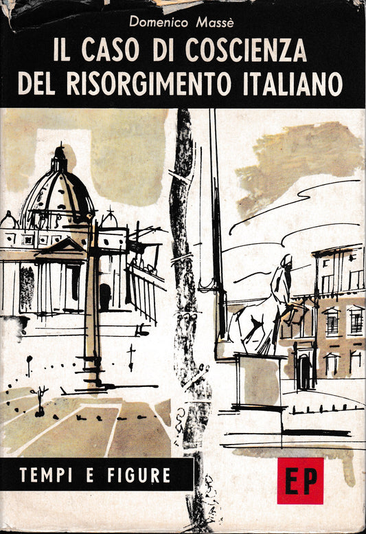 Il caso di coscienza del Risorgimento italiano - copertina