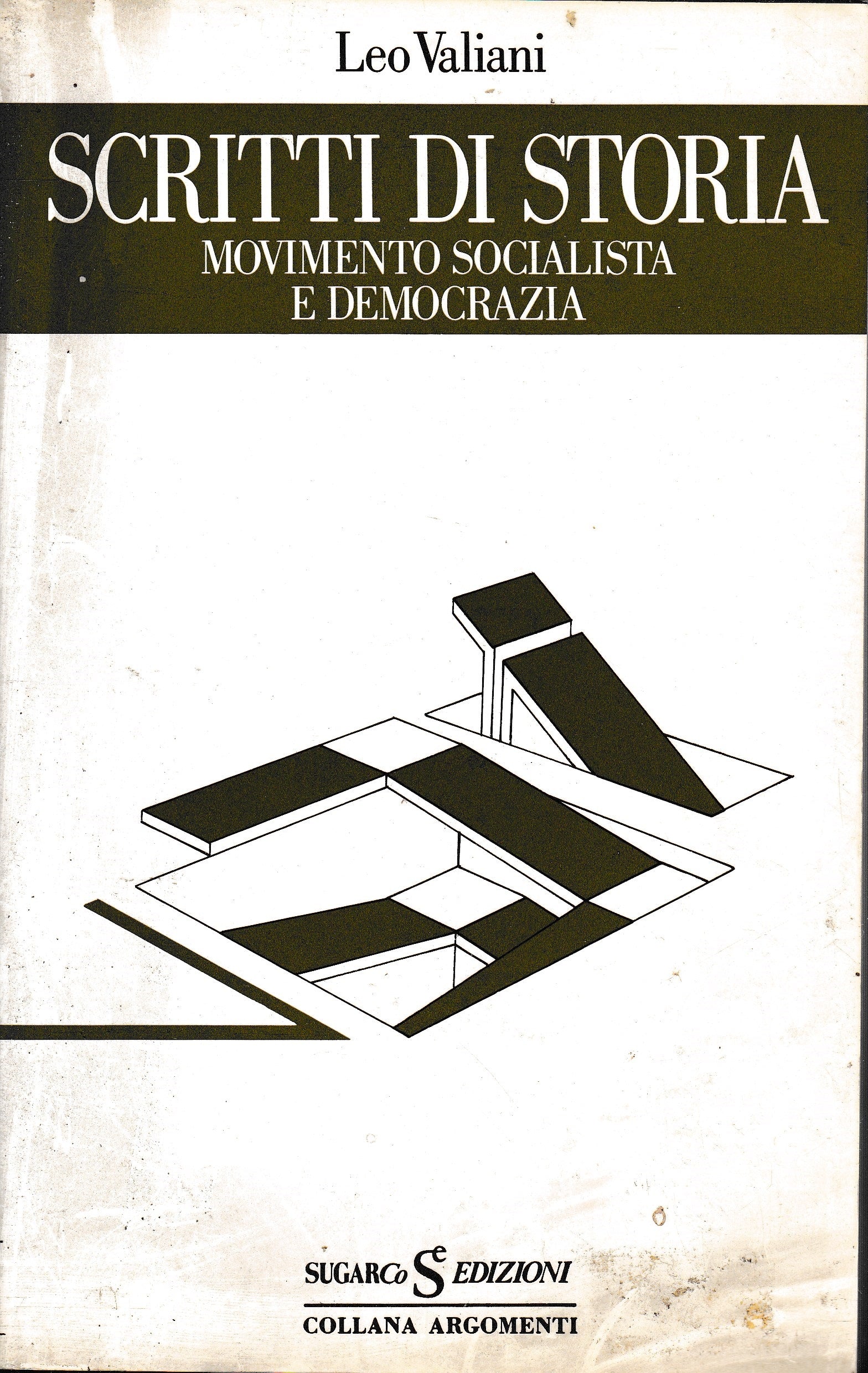 Scritti di storia. Movimento Socialista e Democrazia - copertina