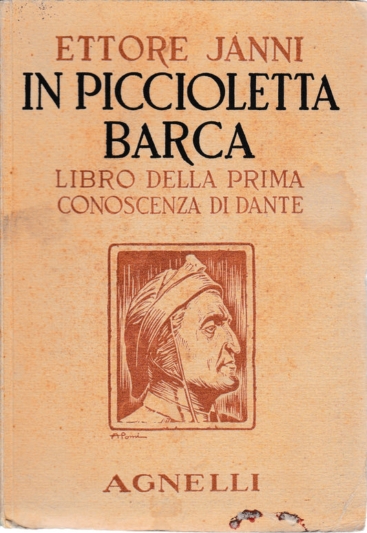In piccioletta barca. Libro della prima conoscenza di Dante - copertina