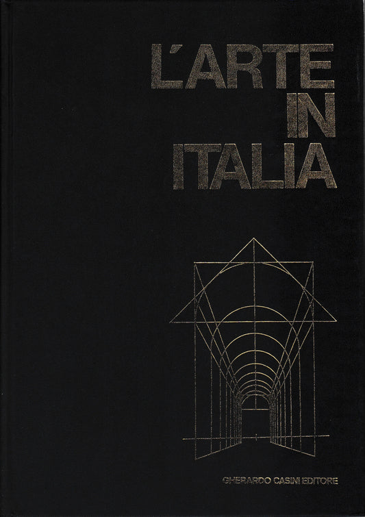 L'arte in Italia. Dal secolo XII al secolo XIII   diretta da C. L. vol. III° - copertina