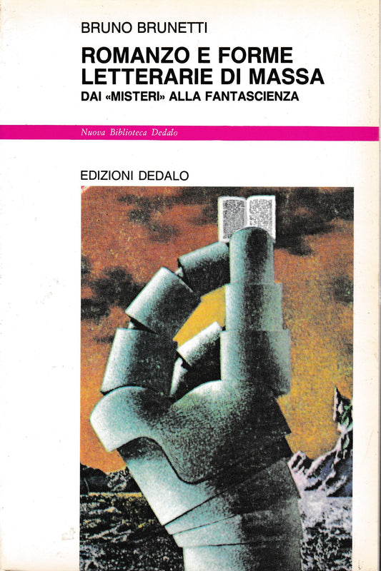 Romanzo e forme letterarie di massa. Dai "misteri" alla fantascienza - copertina