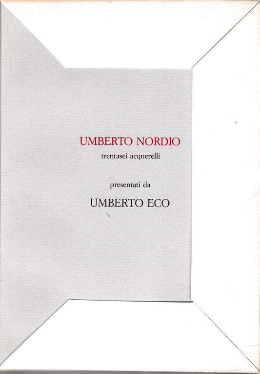 Era proprio una storia senza capo né coda. Umberto Nordio 36 acquerelli - copertina