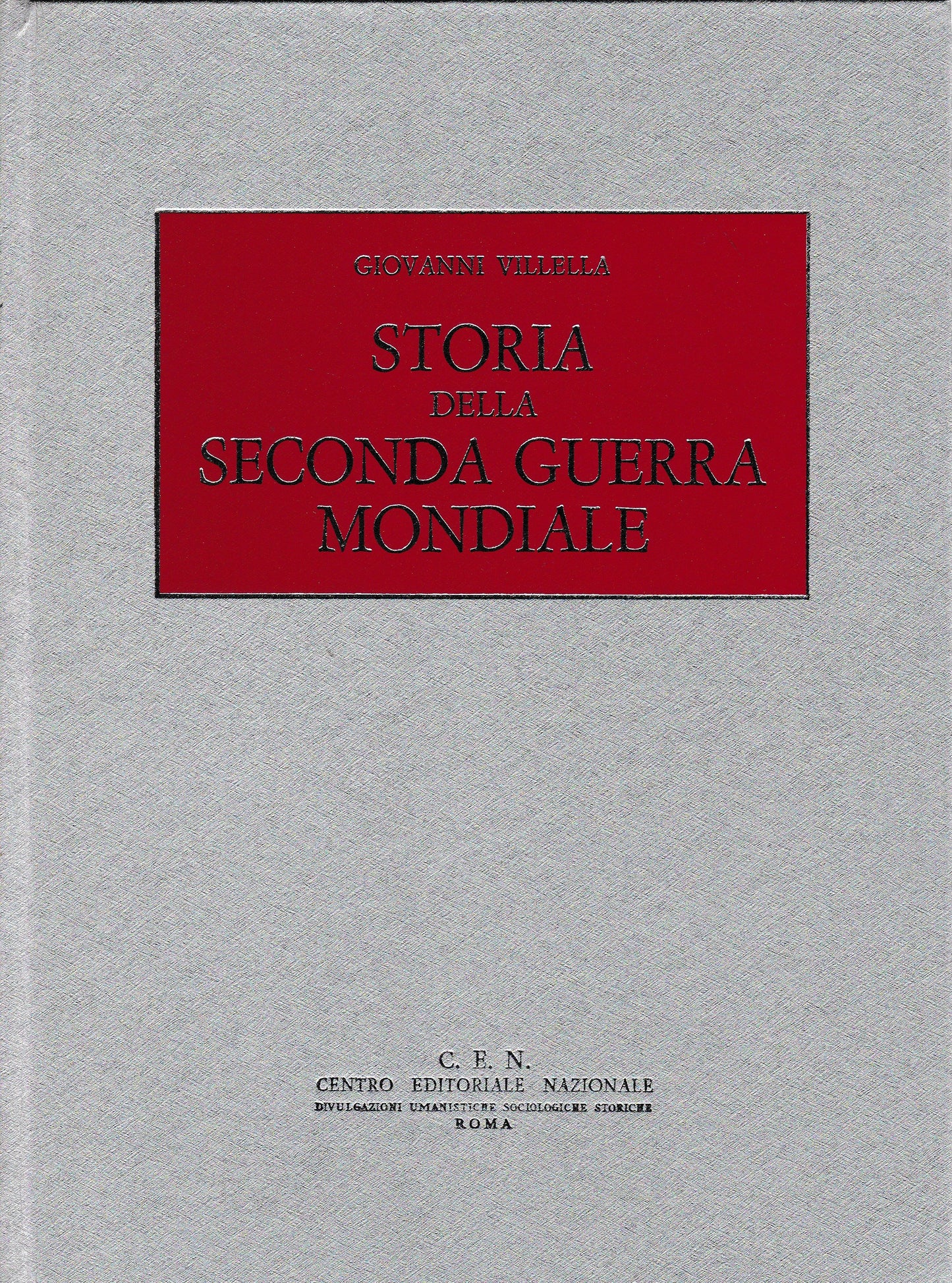 Storia della seconda guerra mondiale  4 volumi opera completa - copertina