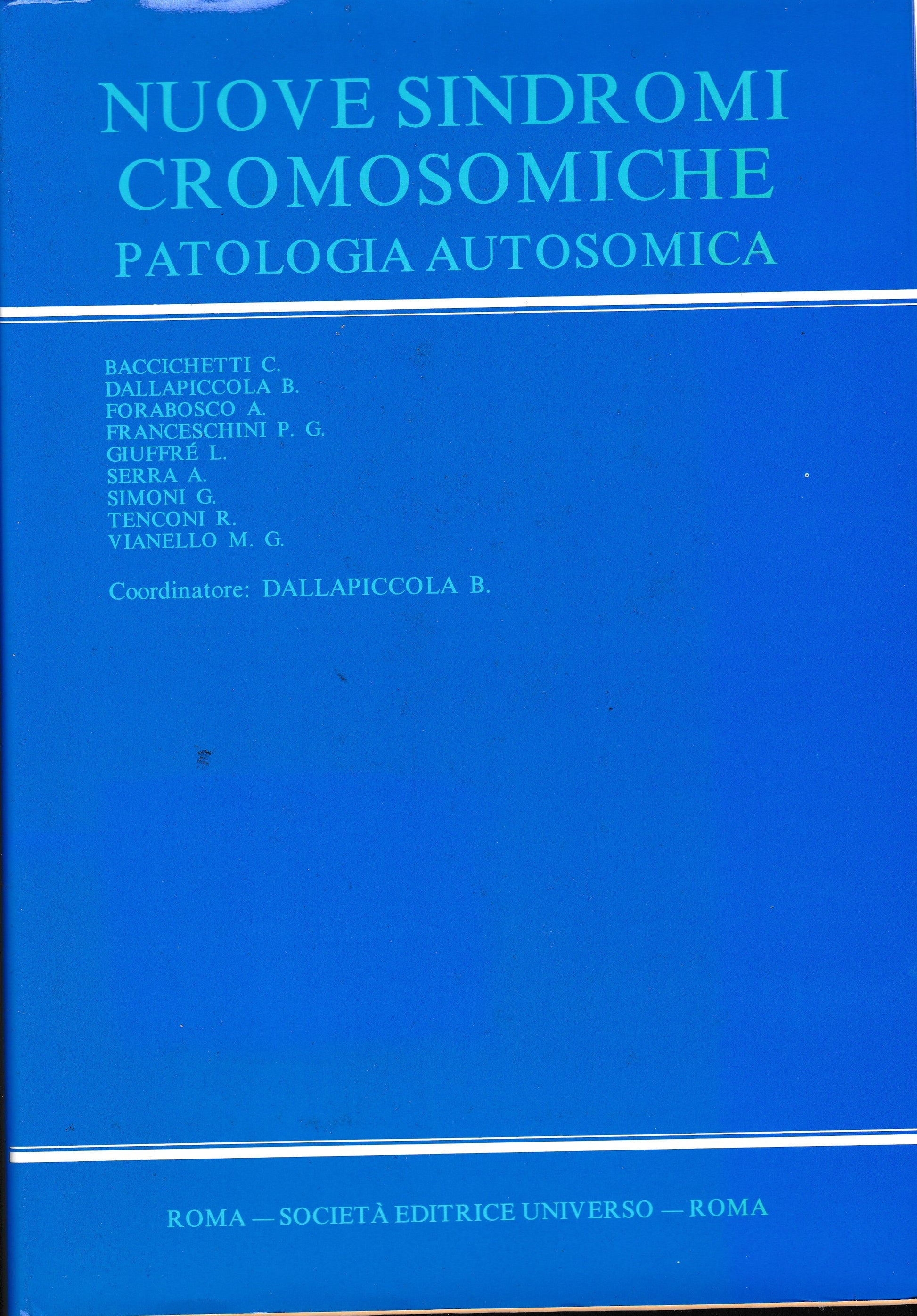 Nuove sindromi cromosomiche. Patologia autosomica - copertina