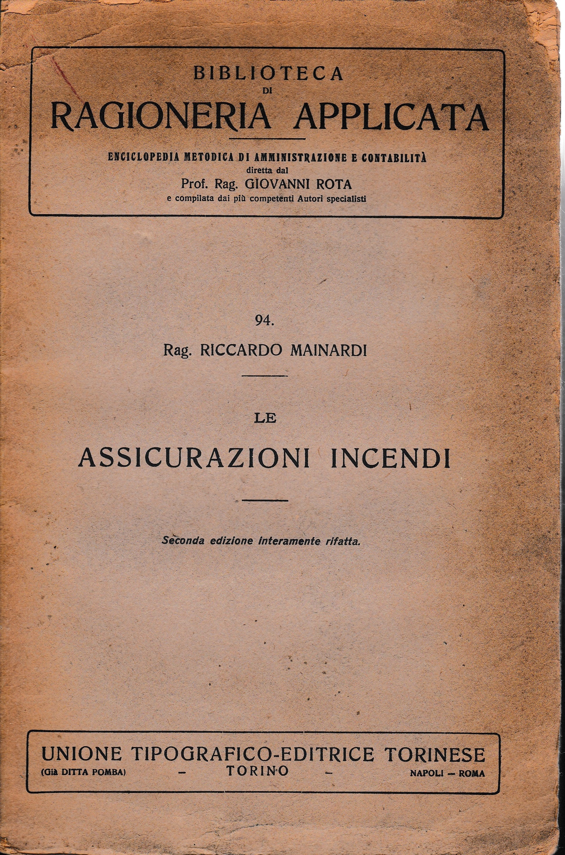 Biblioteca di ragioneria applicata. Le assicurazioni incendi - copertina