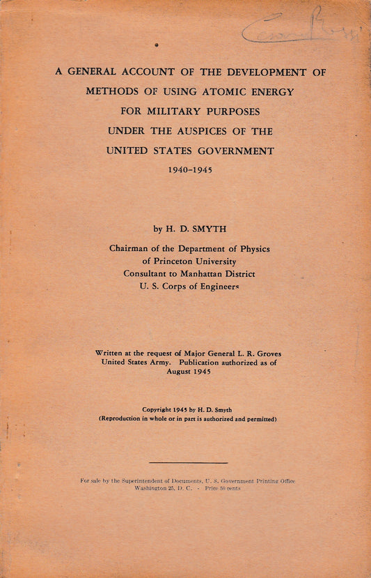 A general account of the development of methods of using atomic energy for military purposes under the auspice of the United States government 1940-1945 - copertina
