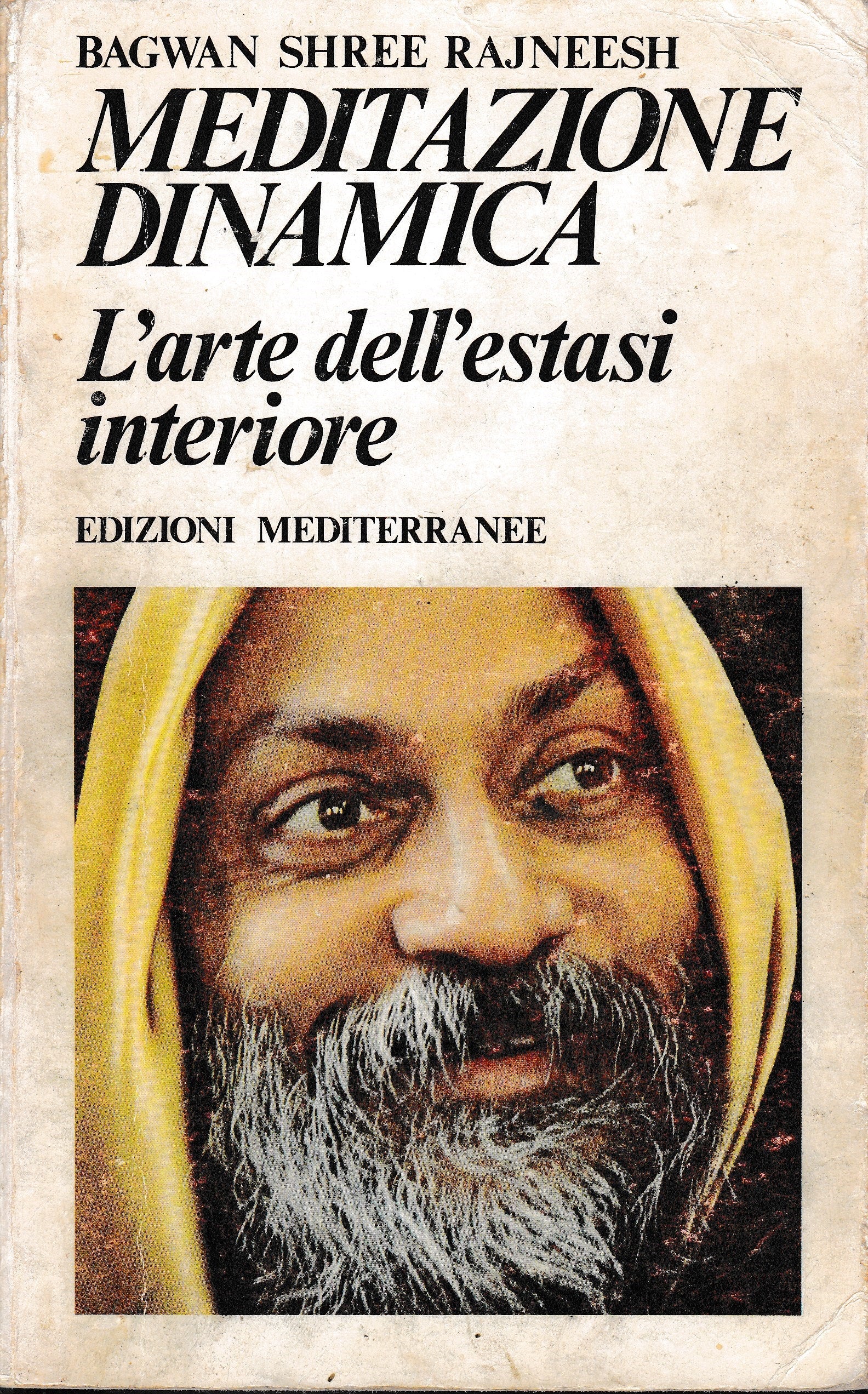 Meditazione dinamica. L'arte dell'estasi interiore - copertina