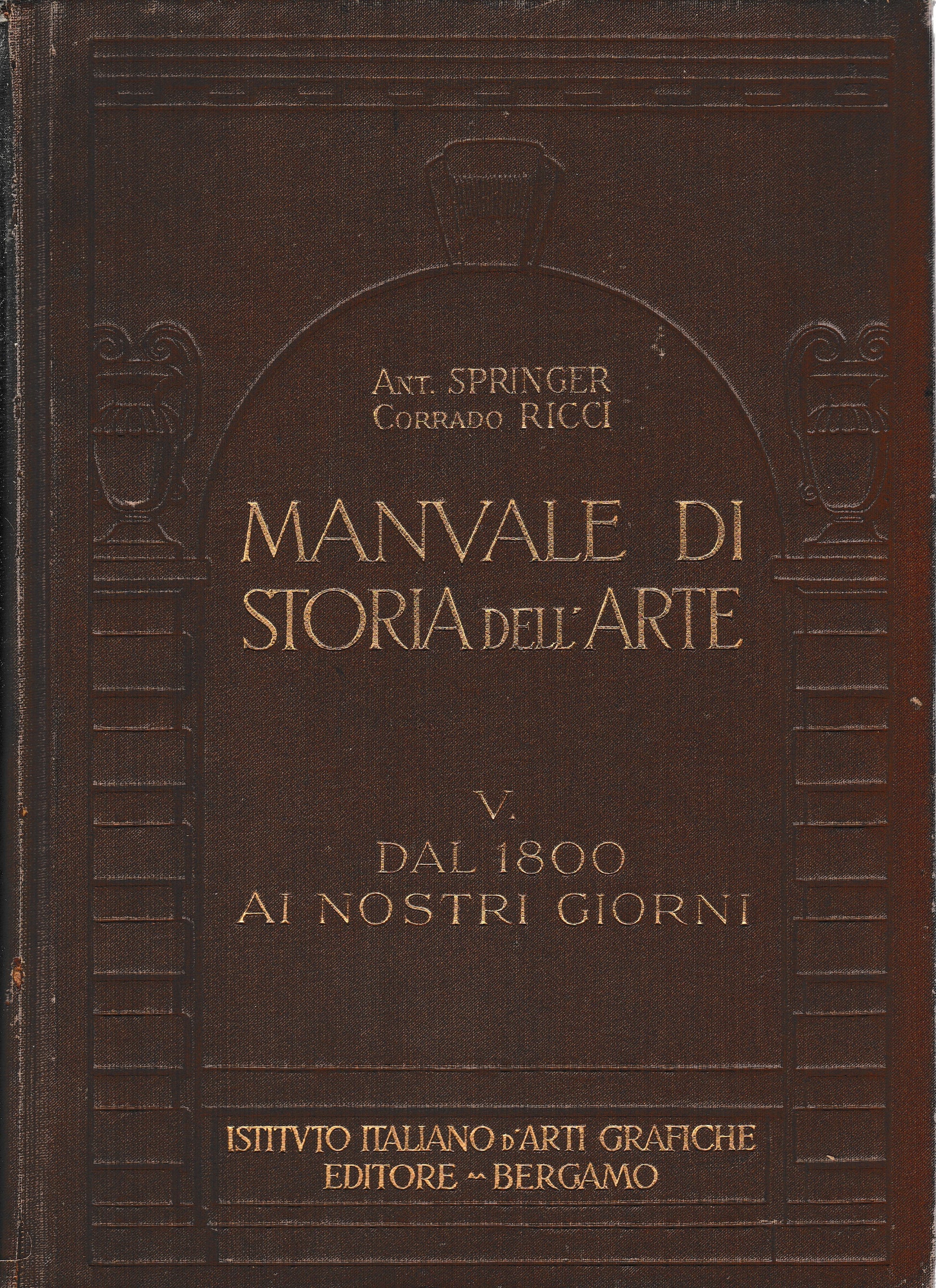 Manuale di storia dell'arte vol. V° Dal 1800 ai nostri giorni - copertina