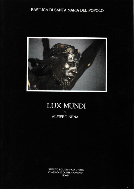 Basilica di Santa Maria del Popolo Lux Mundi di Alfiero Nena - copertina