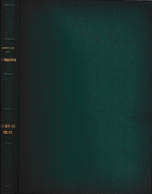 Libro quarto - delle obbligazioni. Del trasporto art. 1678-1702 - copertina