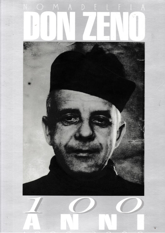 Don Zeno 100 anni 1900-2000 - copertina