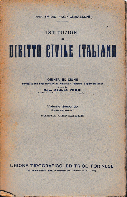 Istituzioni di Diritto Civile Italiano 2° vol. parte seconda Parte generale esercizio, difesa e garanzia dei diritti - copertina