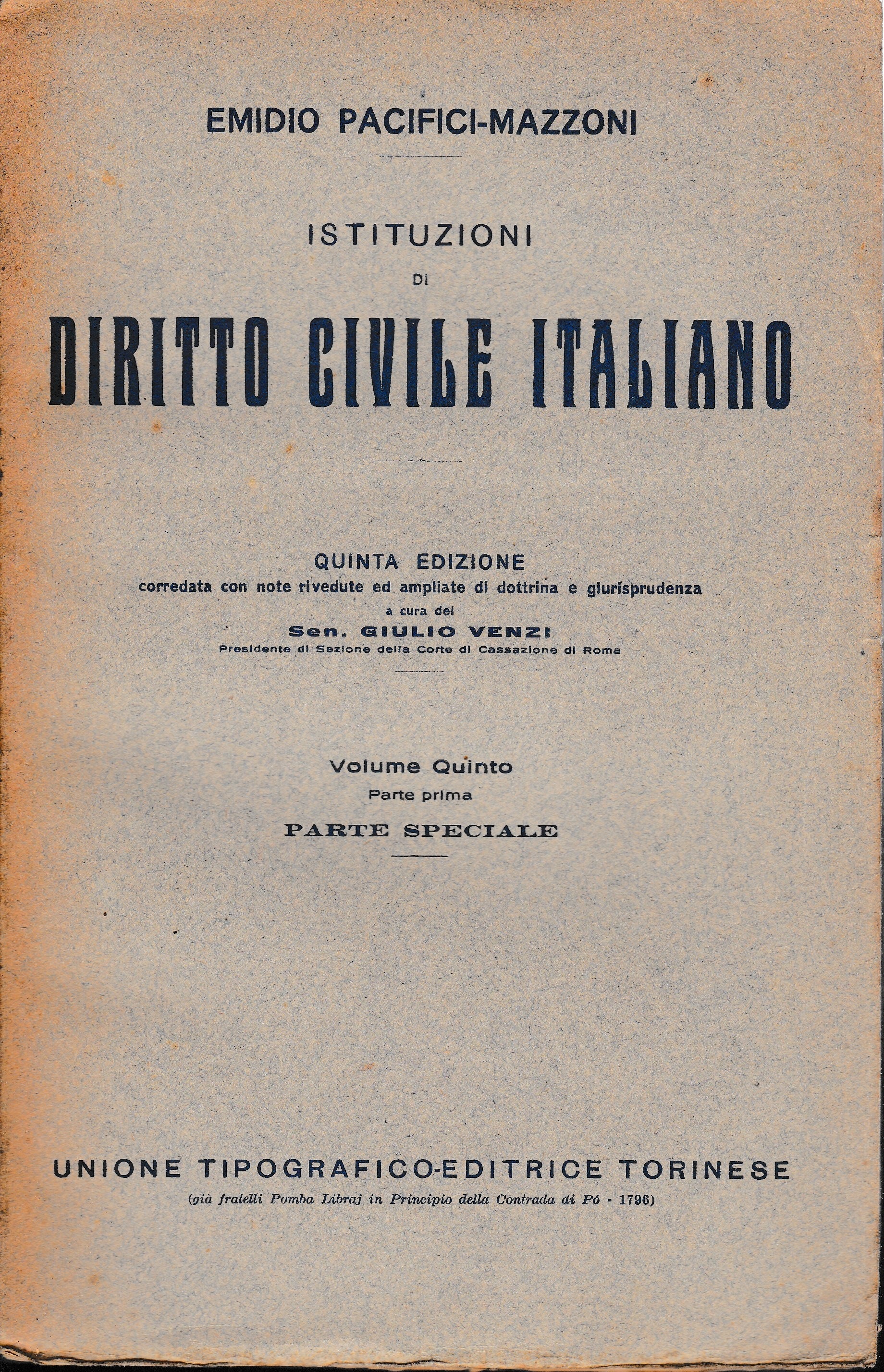 Istituzioni di Diritto Civile Italiano 5° vol. parte prima Parte speciale Dei singoli rapporti obbligatori - copertina