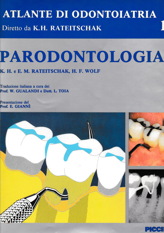 Atlante di Odontoiatria diretto da K. H. Rateitschak.  Paradontologia 1° vol. - copertina