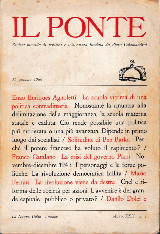 Il Ponte. Rivista mensile di politica e letteratura fondata da P. Calamandrei 31 gennaio 1966 anno XXII n° 1 - copertina
