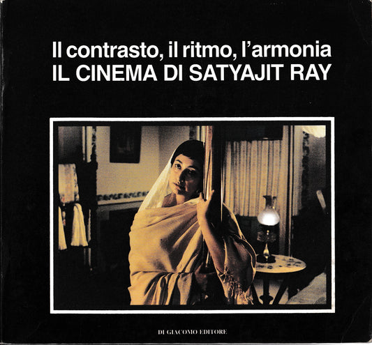 Il contrasto, il ritmo, l'armonia. Il cinema di Satyajit Ray - copertina