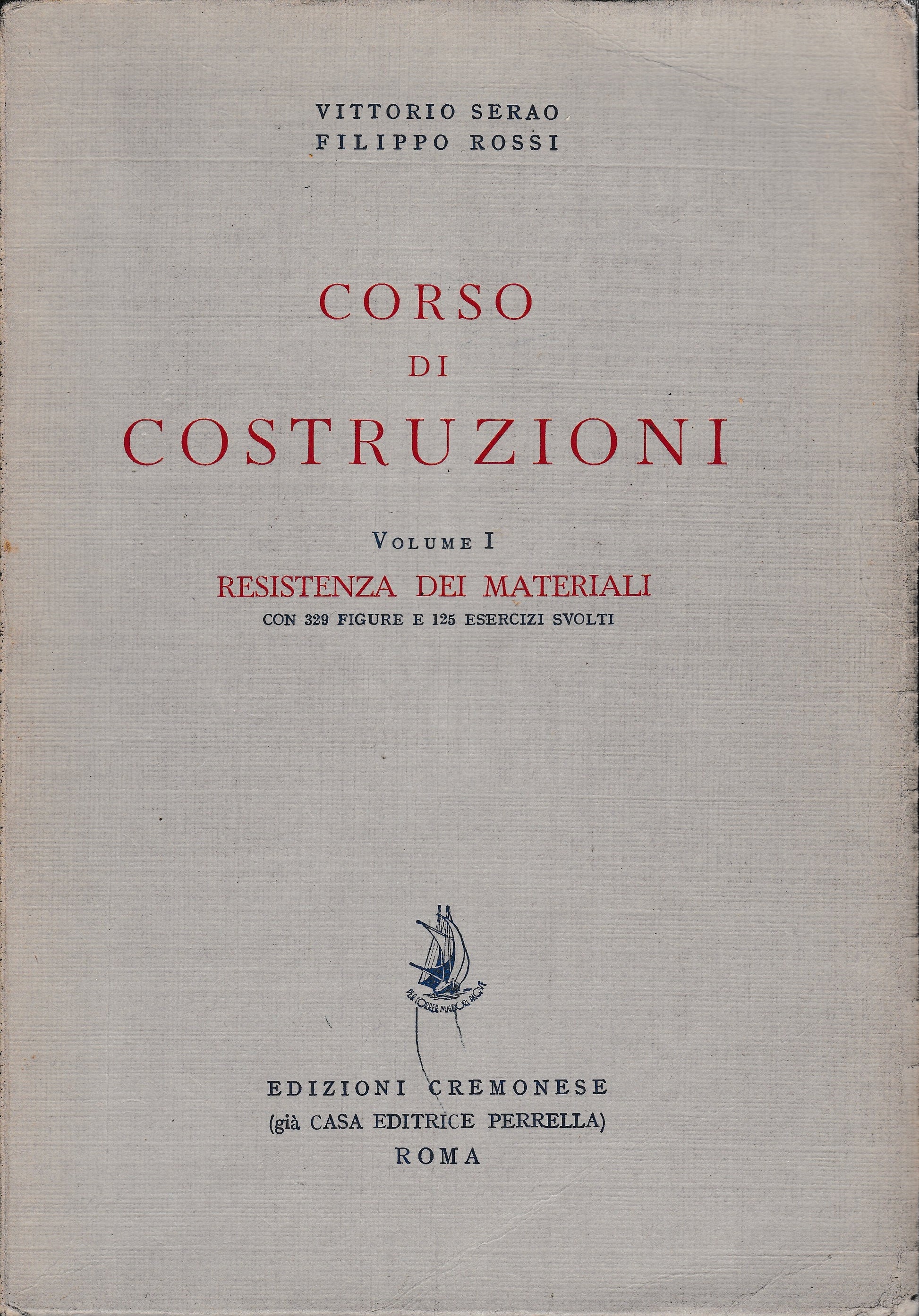 Corso di costruzioni 1° vol. Resistenza dei materiali - copertina