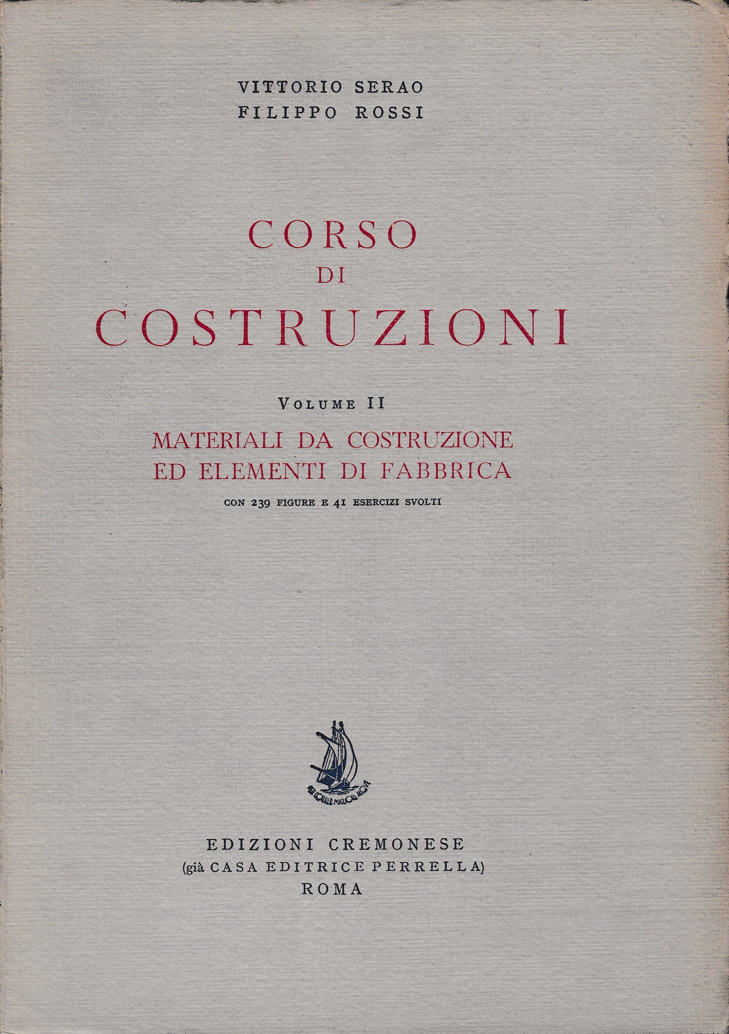 Corso di costruzioni 2° vol. Materiali da costruzione ed elementi di fabbrica - copertina