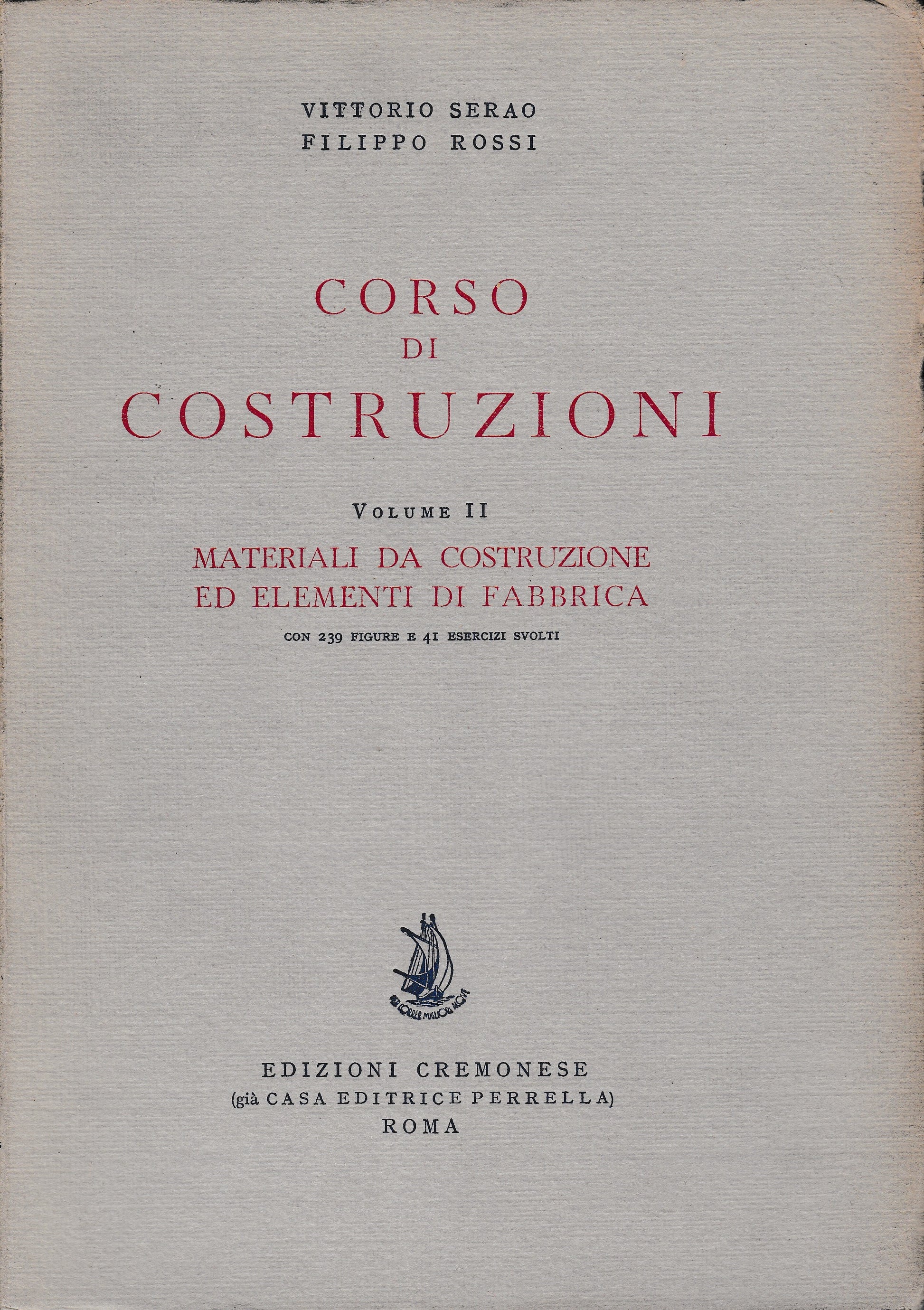 Corso di costruzioni 2° vol. Materiali da costruzione ed elementi di fabbrica - copertina