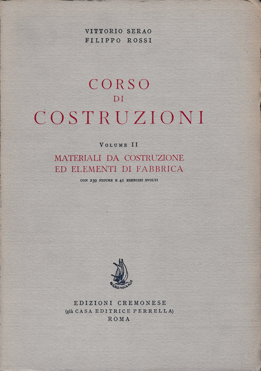 Corso di costruzioni 2° vol. Materiali da costruzione ed elementi di fabbrica - copertina