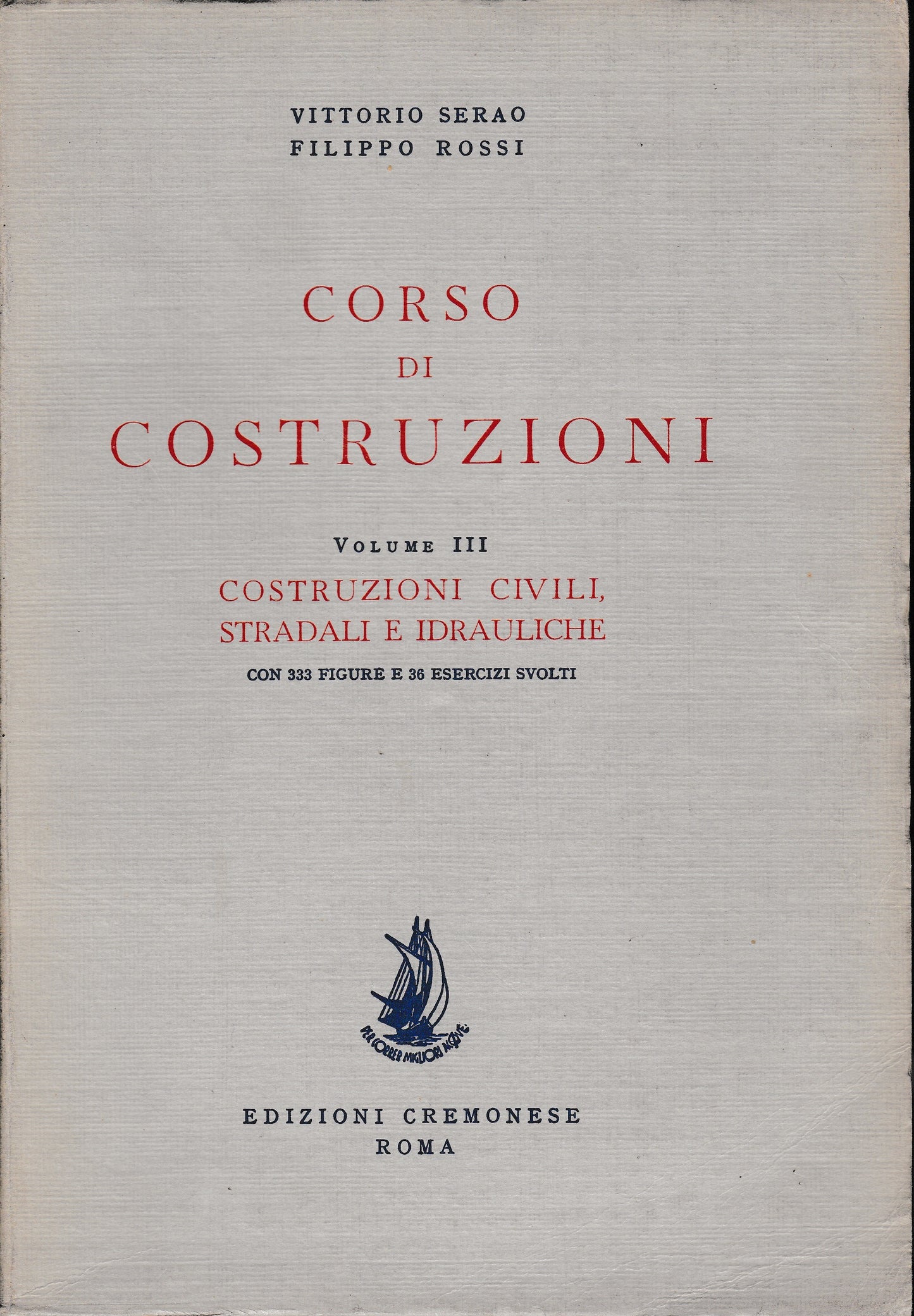 Corso di costruzioni 3° vol. Costruzioni civili stradali e idrauliche - copertina