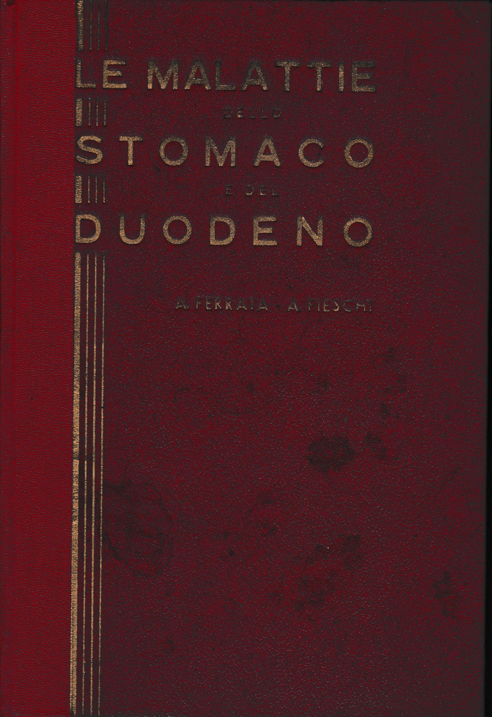 Le malattie dello Stomaco e del Duodeno  parte prima - copertina