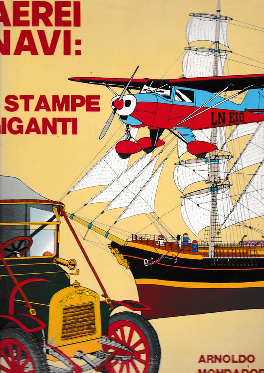 Auto Aerei Navi: 3 stampe giganti 70 X 100 - copertina