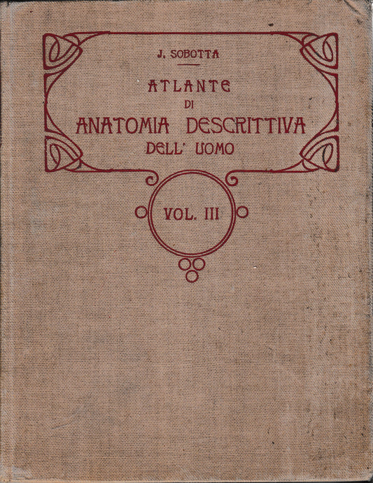 Atlante di Anatomia Descrittiva del'Uomo 3° vol. - copertina