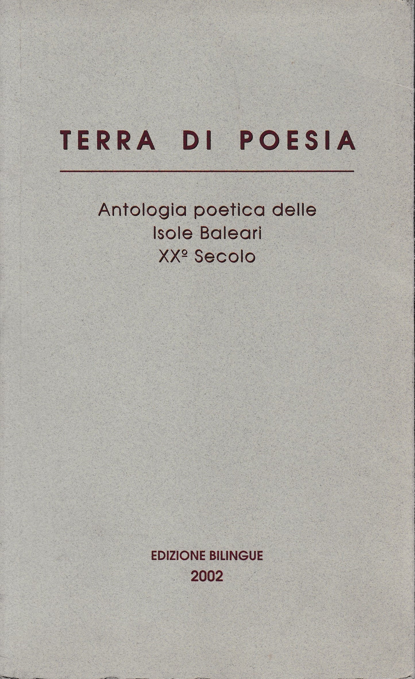 Terra di Poesia. Antologia poetica delle Isole Baleari XX° Secolo - copertina