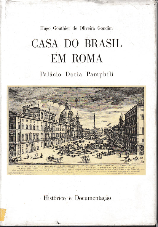 Casa do Brasil em Roma. Palàcio Doria Pamphili - copertina