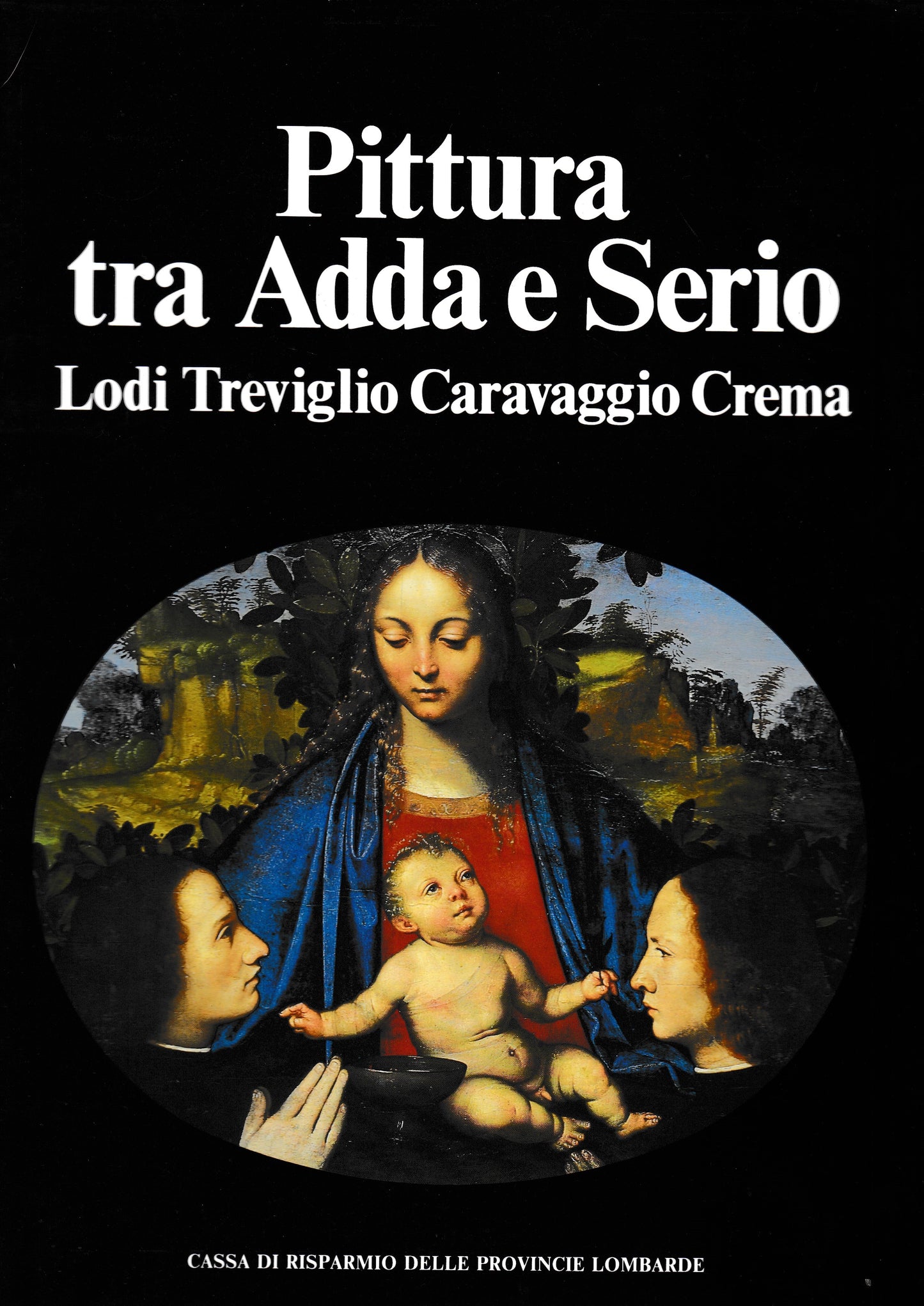 Pittura tre Adda e Serio. Lodi Treviglio Caravaggio Crema - copertina