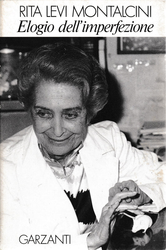 Elogio dell'imperfezione. Una vita nella scienza: l'affascinante vicenda di una donna scienziato - copertina