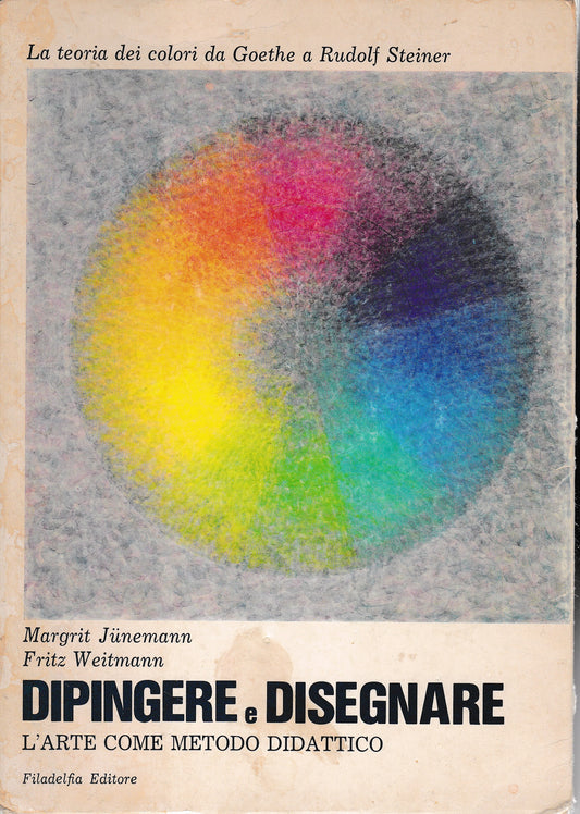 Dipingere e disegnare. L'arte come metodo didattico - copertina