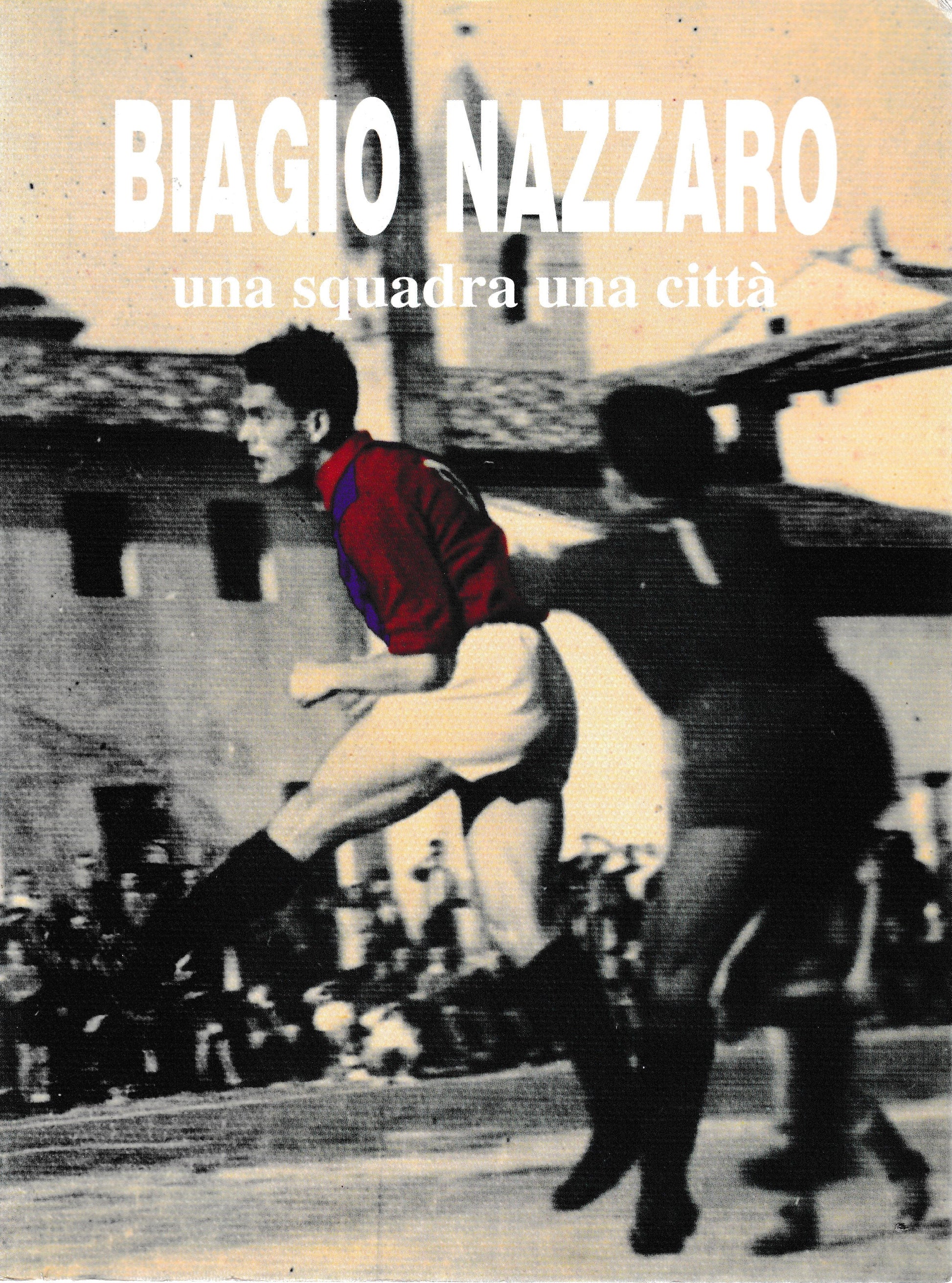 Biagio Nazzaro una squadra una città - copertina