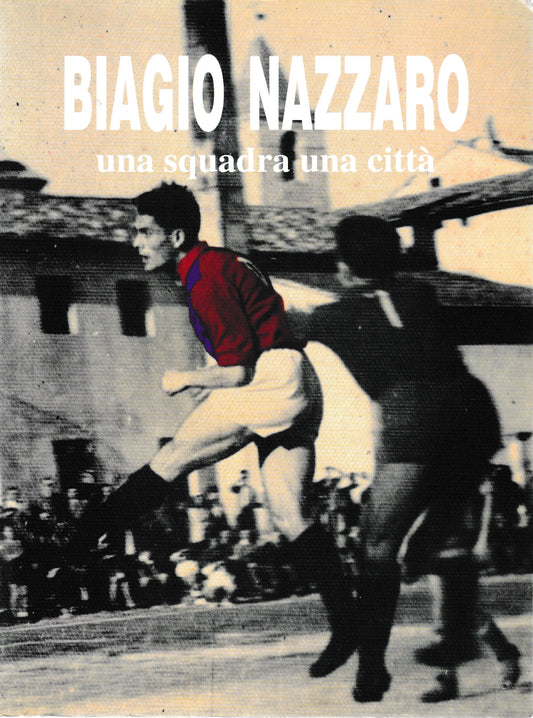 Biagio Nazzaro una squadra una città - copertina