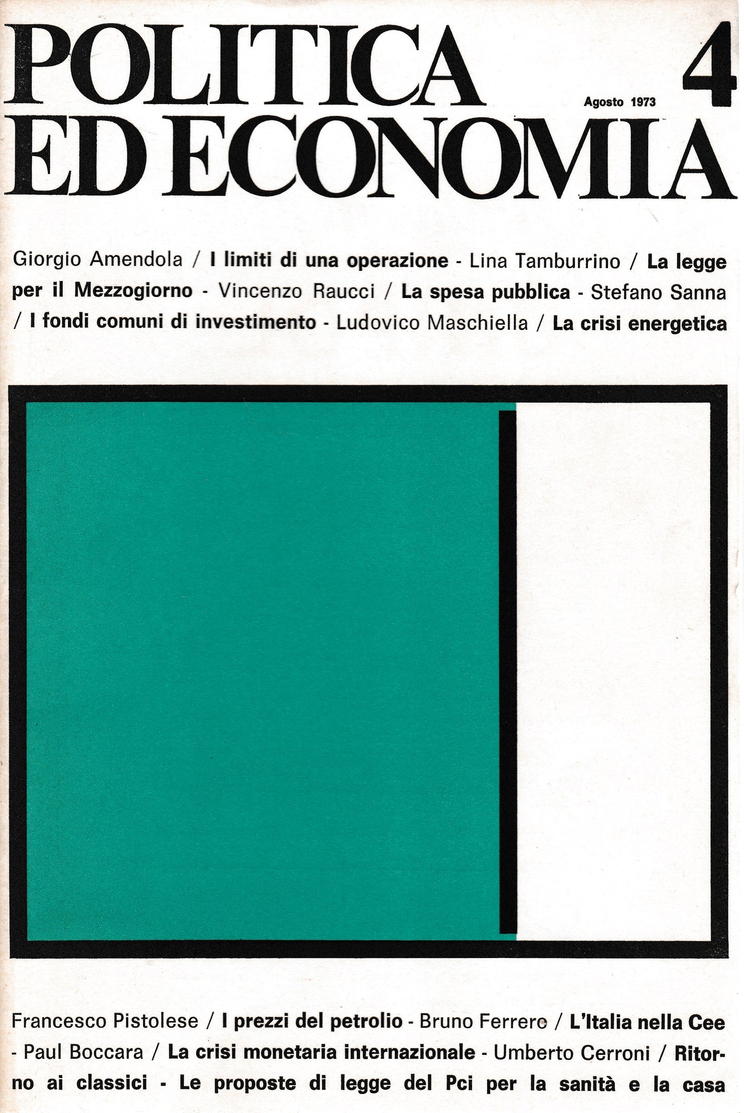Politica ed economia 4 Agosto 1973  Rivista bimestrale - copertina
