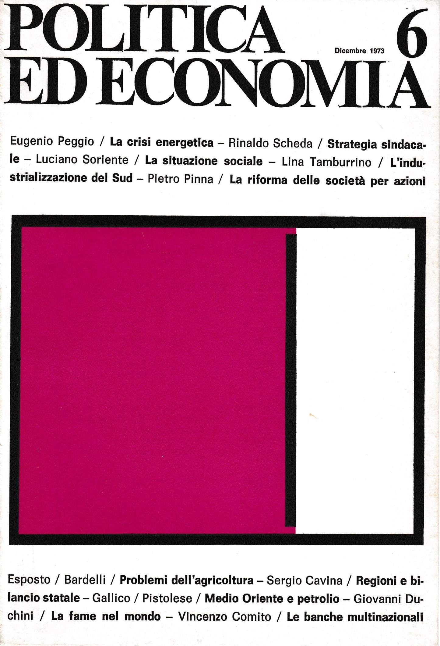 Politica ed economia 6 Dicembre 1973  Rivista bimestrale - copertina