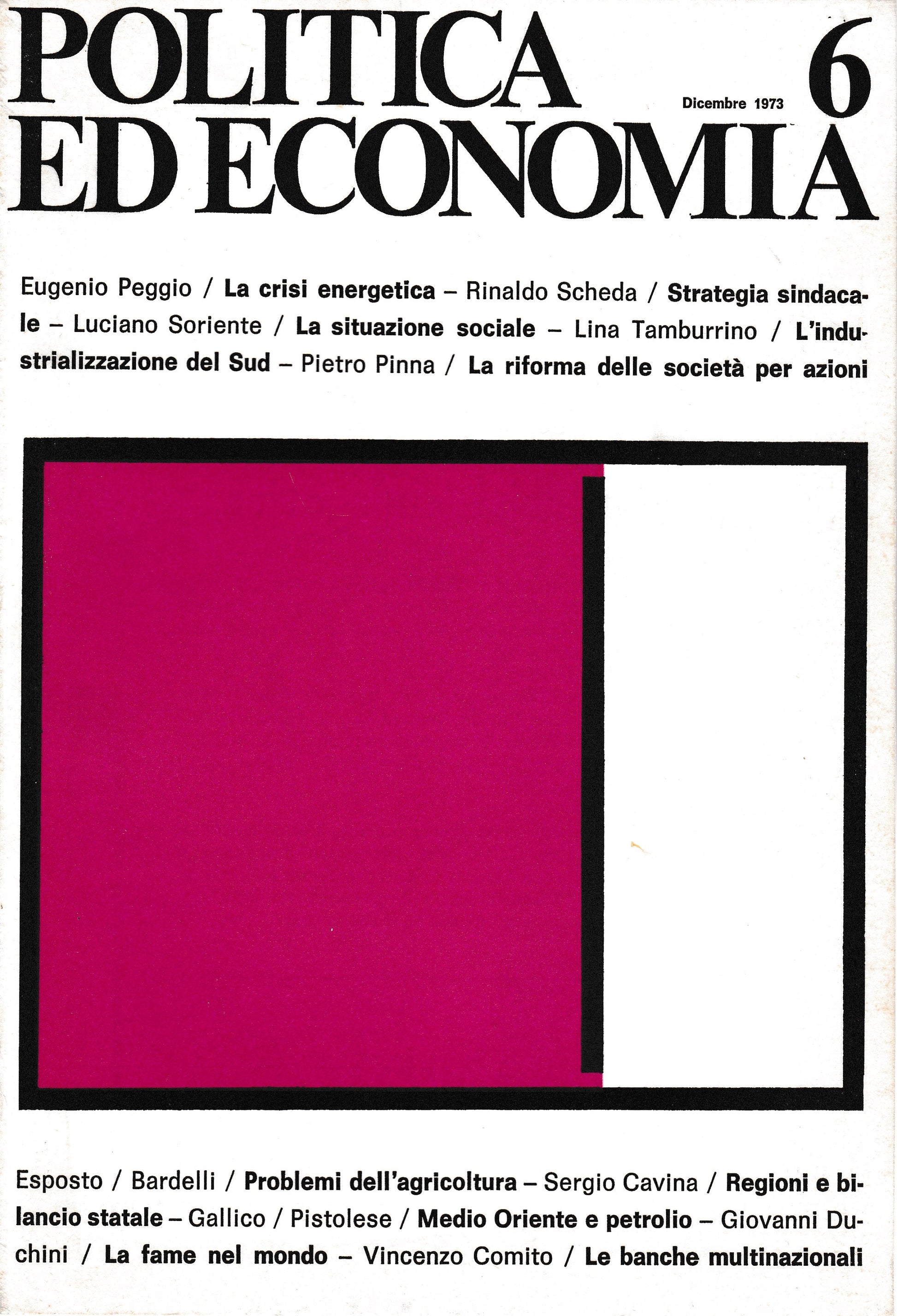 Politica ed economia 6 Dicembre 1973  Rivista bimestrale - copertina