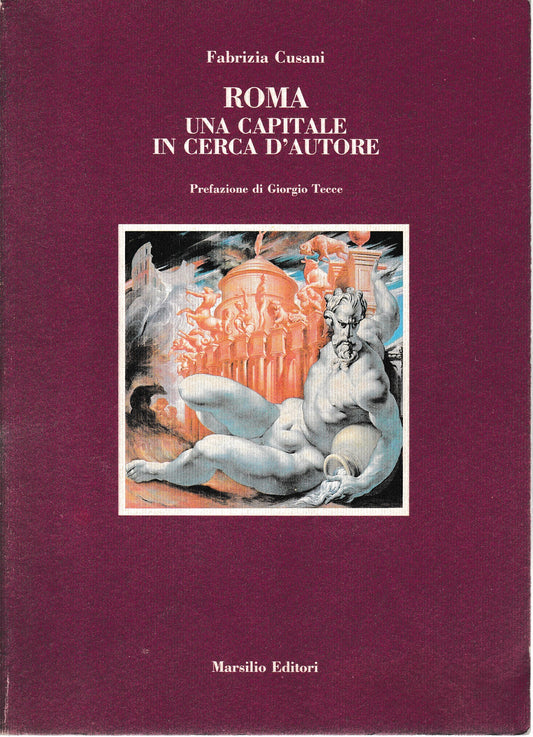Roma. Una capitale in cerca d'autore - copertina