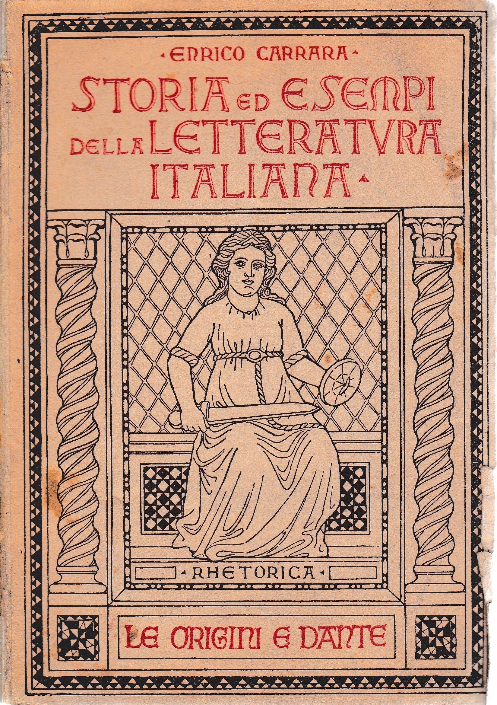 Storia ed esempi della letteratura italiana. Le origini e l'età di Dante vol. I° - copertina