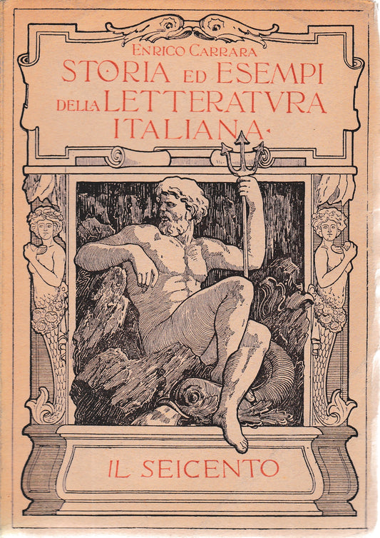 Storia ed esempi della letteratura italiana. Il Seicento vol. V° - copertina
